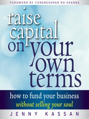cover image of Raise Capital on Your Own Terms